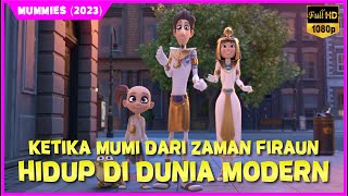 KETIKA MUMI BERUSIA RIBUAN TAHUN HIDUP DI DUNIA MODERN  Alur Cerita Film Animasi 2023 [upl. by Dolores326]