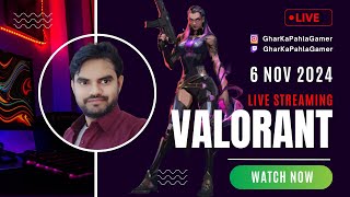 🔴 Live Valorant Rank Push  Road to 500 Subscribers  November 6 2024  Ghar Ka Pahla Gamer [upl. by Asa]