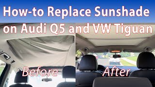 Audi Q5 Sunshade Replacement 2010 [upl. by Albur]