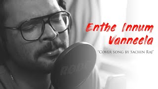 Enthe Innum Vanneela Cover  Official  Gramophone  Sachin Raj  Roughly one Minute [upl. by Mesics]