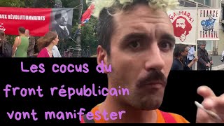 Les cocus du front républicain vont manifester [upl. by Ecirum]