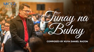 Tunay na Buhay  Composed by Kuya Daniel Razon  Official Music Video [upl. by Adieno]