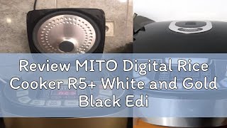 Review MITO Digital Rice Cooker R5 White and Gold Black Edition Gold [upl. by Kered]