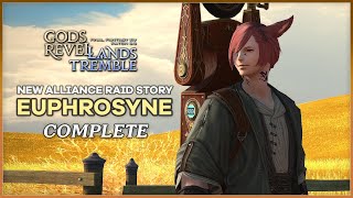 FFXIV 63 Euphrosyne Full Story  Chronicles of a New Era  New Alliance Raid Story [upl. by Ninnette]