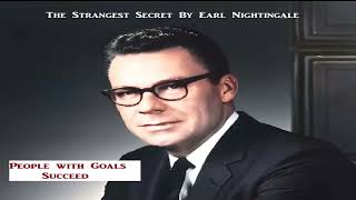 The Strangest Secret By Earl Nightingale [upl. by Dhu701]