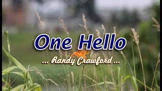 One Hello  Randy Crawford KARAOKE VERSION [upl. by Case129]