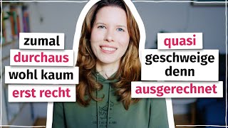 Quasi ausgerechnet amp andere wichtige Ausdrücke auf Deutsch C1 [upl. by Tsui]