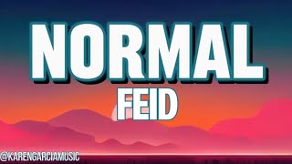 Feid  Normal Lyrics Karaoke [upl. by Fachan]