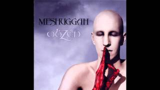 Bleed Meshuggah Full Version HD [upl. by Ephrem]