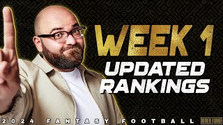 Week 1 Updated Rankings  2024 Fantasy Football [upl. by Triplett865]