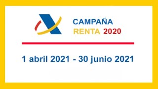 🔴 RENTA 2020  IRPF 2020 Como hacer la Declaración de la Renta [upl. by Dumm]