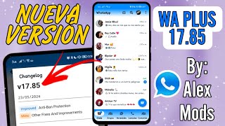 WhatsApp Plus v 1785 Como DESCARGAR e Instalar para ANDROID 2024  Whatsapp Plus Extremo Alex Mods [upl. by Eicats]