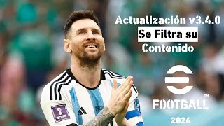 eFootball 2024 Actualización v340 Se Filtra su Contenido 💣 [upl. by Danforth521]