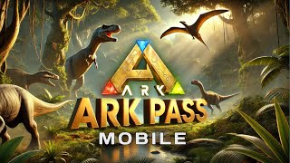 What is ARK PASS in Ark Mobile Revamp  God Console Benefits on AndroidiOS [upl. by Artenal501]