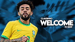 Claudinho 2021  Welcome to Zenit OFFICIAL  Amazing Skills Goals amp Assists  HD [upl. by Aihtniroc]