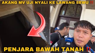 AKANG MV UJI NYALI DI LAWANG SEWU ❗️❗️ ADA PENJARA BAWAH TANAH SUPER ANGKER ❓❗️ [upl. by Gibbon410]