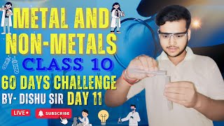 Metals and Non metals Class10 II Class 10th Science II Chapter 3 Metals and NonMetals Day11 Part 4 [upl. by Kariv719]