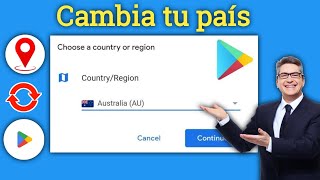 Cómo cambiar el país en Google Play Store 2024 Guía completa [upl. by Yokum]