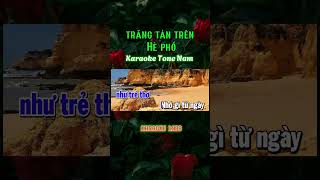 🎤 Karaoke TRĂNG TÀN TRÊN HÈ PHỐ karaoke bolero thinhhanhyoutube nhactrutinh trangtantrenhepho [upl. by Anthiathia]