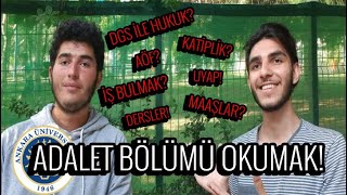 ADALET BÖLÜMÜ OKUMAK  İŞ BULMA OLANAKLARI MAAŞLAR DERSLER DGS ÖN LİSANS  BÖLÜM TANITIM 8 [upl. by Marjorie]