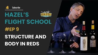 What Makes These Red Wines Different  Flight School Ep 9 [upl. by Namzzaj]