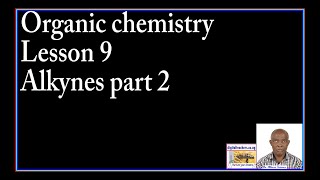 Organic chemistry lesson 9 by Dr Bbosa Science [upl. by Zetrauq]