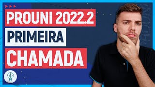 PROUNI 20222 PRIMEIRA CHAMADA E AGORA [upl. by Hallagan]