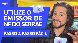 Como EMITIR NF de VENDAS pelo emissor do SEBRAE 🤩 Aprenda PASSO a PASSO 💪🏻 GRATUITO FÁCIL e RÁPIDO [upl. by Acim]