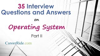 Operating System Interview Questions and Answers  Part I [upl. by Joao]