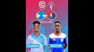 BANADIR VS GALMUDUG 4K LIVE [upl. by Astera630]