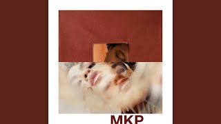 MKP [upl. by Atlante]