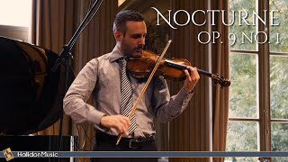 Chopin Nocturne Op 9 No 1 Violin and Piano [upl. by Gan820]