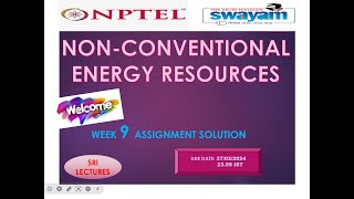 🔥100🔥 💥WEEK 8💥 NONCONVENTIONAL ENERGY RESOURCES ASSIGNMENT SOLUTION💥 [upl. by Assirralc]