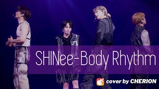 🐰샤이니Body Rhythm🐰cover by CHERION🍒 [upl. by Tedie]