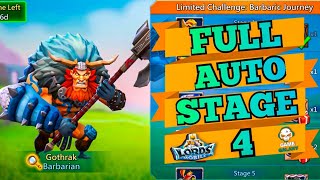 Lords mobile Barbaric journey stage 4 fully autoBarbarian limited challenge stage 4 fully auto [upl. by Autry]