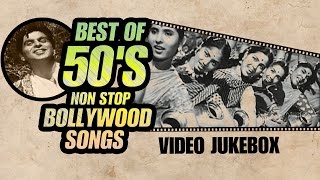 Best of 50’s – Non Stop Bollywood Songs – Old Hindi Hits [upl. by Oicnedif]