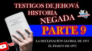 Testigos de Jehová Watchtower Historia NEGADA PARTE 9 JWUntoldtruth  533 [upl. by Dnaloy710]