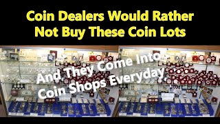 Coin Dealers Hate These Coin Lots  Junk Coins Coin Shops Dont Want To Buy [upl. by Malynda]