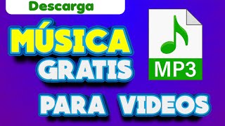 DESCARGAR MÚSICA GRATIS en MP3 y bajar canciones de fondo para videos de youtube [upl. by Ybrad68]