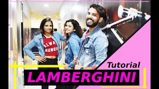 LAMBERGHINI Dance Tutorial  Lamberghini Easy Dance Choreography Tutorial  FITNESS DANCE With RAHUL [upl. by Auhsuj]