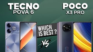 Tecno Pova 6 VS Xiaomi Poco X3 Pro  Full Comparison ⚡Which one is Best [upl. by Yttig]