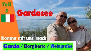 Vlog3 Weinprobe 🍷Regenguss in 🌧Garda tolle Tour🚲 nach Borghetto Campingplatzvorstellung in Lazise [upl. by Sairacaz304]