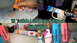 15 Tatilde LGS Ders Çalışma Günlüğüm 💐🤓 [upl. by Revkah492]