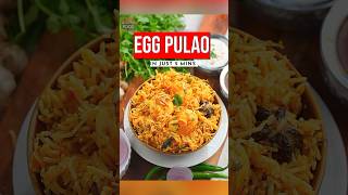 5 mins Egg Pulao Recipe   Instant Pulav [upl. by Yewed689]