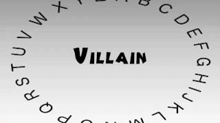 How to Say or Pronounce Villain [upl. by Eniar]