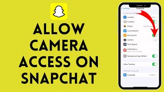 How to Allow Camera Access on Snapchat 2024  Snapchat Tutorial [upl. by Arun792]