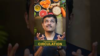 FOODS That Supercharge Your Circulation [upl. by Ramma980]