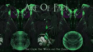 Art Of Fact  The Crow The Witch and The Fallen  Full EP [upl. by Elita]