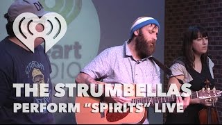 The Strumbellas  quotSpiritsquot Acoustic  iHeartRadio Live [upl. by Sufur]