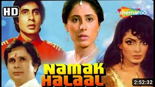 NAMAK HALAAL 1982  HD Full Movie  Amitabh Bachchan  Shashi Kapoor  Smita Patil  Parveen Babi [upl. by Alemat580]